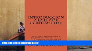 Best PDF  Introduccion a la Ley de Contrato de: Entender el derecho comun y los contratos UCC de