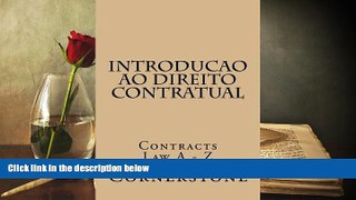 Read Book Introducao ao Direito Contratual: Contracts Law A - Z (Portuguese language) (Portuguese