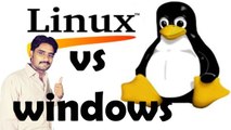 What is Linux? best linux? Linux Vs Windows? Open Source Operating System Explained