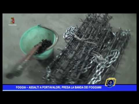 Foggia | Assalti a portavalori, presa la banda dei foggiani