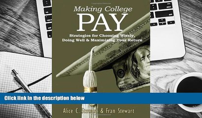 Download [PDF]  Making College Pay: Strategies for Choosing Wisely, Doing Well   Maximizing Your