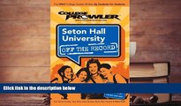 Audiobook  Seton Hall University: Off the Record - College Prowler (College Prowler: Seton Hall