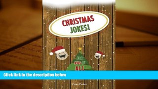 PDF [DOWNLOAD] Christmas Jokes: For Kids of All Ages! FOR IPAD