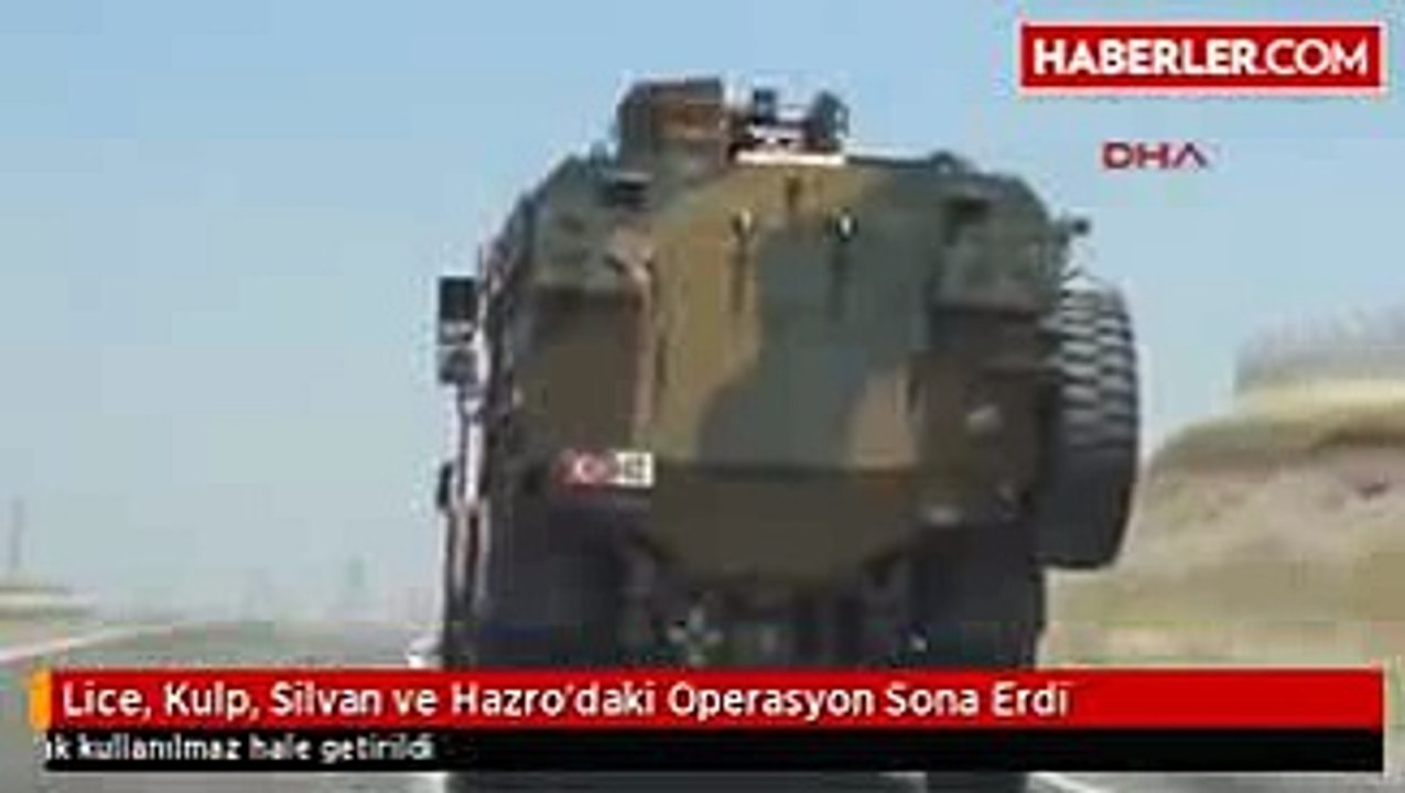 Lice, Kulp, Silvan ve Hazro'daki Operasyon Sona Erdi