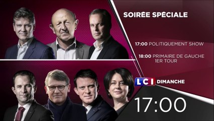 LCI - Bande annonce PRIMAIRE DE LA GAUCHE - Soirée électorale 1er Tour (2017)