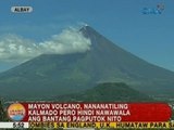 UB: Mayon Volcano, nananatiling kalmado pero hindi nawawala ang bantang pagputok nito