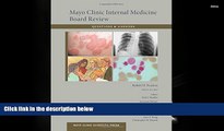 Read Online Mayo Clinic Internal Medicine Board Review Questions and Answers (Mayo Clinic