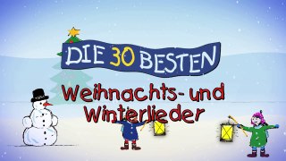 Laterne, Laterne - Die besten Weihnachts- und Winterlieder _ Kinderlieder-ZpYMlR-sZAA