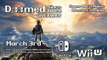 We're Doing A Giveaway For Breath of the Wild and Mario Maker on March 3rd