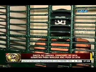 24 Oras: Dagta ng langka, ginagamit ng mga kawatan para makuha ang pera sa ATM