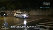 Homem morre afogado após ser levado por enxurrada em São Paulo