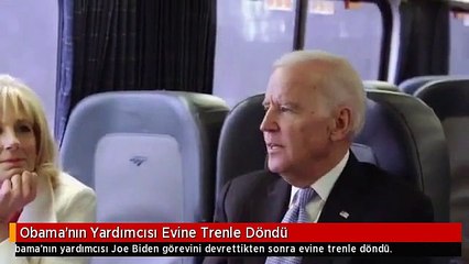 Obama'nın Yardımcısı Evine Trenle Döndü....