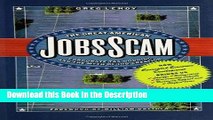 Download [PDF] The Great American Jobs Scam: Corporate Tax Dodging and the Myth of Job Creation
