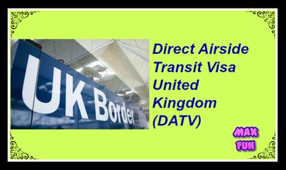 UK direct Airside Transit Visa Regulations