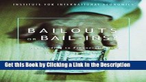 Download Book [PDF] Bailouts or Bail-Ins: Responding to Financial Crises in Emerging Markets