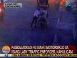 UB: Pagkaladkad ng isang motrosiklo sa isang lady traffic enforcer sa Laoag City, nahulicam