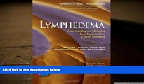 Audiobook  Lymphedema: Understanding and Managing Lymphedema After Cancer Treatment American