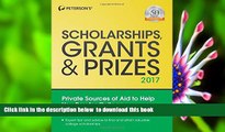 [PDF]  Scholarships, Grants   Prizes 2017 (Peterson s Scholarships, Grants   Prizes) Peterson s