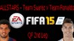 FIFA 15 ALLSTARS - QF4 -Team Suarez vs Team Ronaldo 2nd Leg