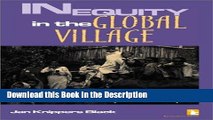 Read [PDF] Inequity in the Global Village: Recycled Rhetoric and Disposable People Full Book