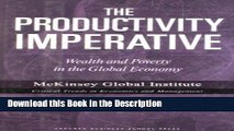 Download [PDF] The Productivity Imperative: Wealth And Poverty in the Global Economy (Mckinsey
