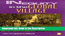 Read [PDF] Inequity in the Global Village: Recycled Rhetoric and Disposable People Online Ebook