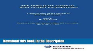 Download [PDF] The Mortality Costs of Regulatory Expenditures: A Special Issue of the Journal of