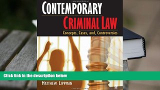 Free PDF Contemporary Criminal Law: Concepts, Cases, and Controversies Pre Order