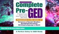Read Book Contemporary s Complete Pre-GED : A Comprehensive Review of the Skills Necessary for GED