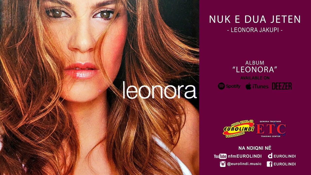 Leonora Jakupi Nuk e dua jeten (Audio) video Dailymotion