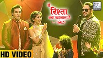 Rapper Badshah Perform At Naira & Kartik's Sangeet | Yeh Rishta Kya Kehlata Hai