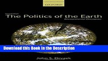 Download [PDF] The Politics of the Earth: Environmental Discourses Online Book