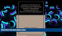 Read Book Lambers CPA Review 2: Accounting and Reporting; Taxation, Managerial, Governmental and