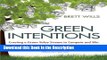 Download [PDF] Green Intentions: Creating a Green Value Stream to Compete and Win Full Ebook