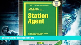 PDF [Download]  Station Agent(Passbooks) (Career Examination Passbooks) Jack Rudman  For Ipad
