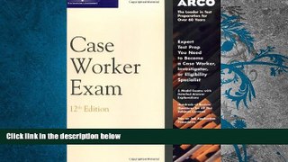 PDF [Download]  Master Case Worker Exam 12th ed (Arco Civil Service Test Tutor) Arco  For Ipad