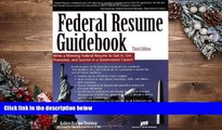 Free PDF Federal Resume Guidebook: Write a Winning Federal Resume to Get in, Get Promoted, and