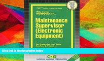 Read Book Maintenance Supervisor (Electronic Equipment) (Passbooks) (Career Examination: Passbook)
