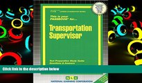 Read Book Transportation Supervisor(Passbooks) (Career Examination Passbook Series) Jack Rudman