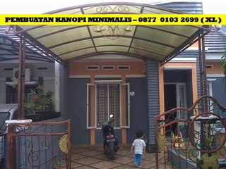 TELP.0877- 0103 – 2699 ( XL ) - Kanopi Minimalis Gresik