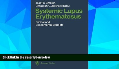 Download Video: Audiobook  Systemic Lupus Erythematosus: Clinical and Experimental Aspects  Pre Order