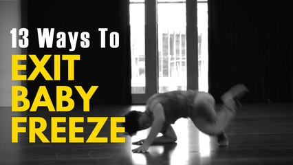 Bboy Tutorial | 13 Baby Freeze Exits