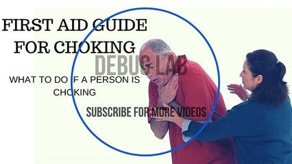 Health and Fitness: First Aid Treatment for Choking - How to provide First Aid