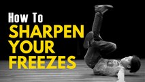 Bboy Freeze Tutorial | How to Make Your Freezes Sharp