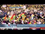 Misa del Papa Francisco en Bolivia