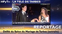 HPyTv Tarbes | Défilé du Salon du Mariage (22 janvier 2017)