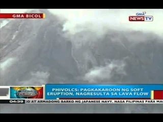 BP: Phivolcs: Pagkakaroon ng soft eruption ng Mt. Mayon, nagresulta sa lava flow