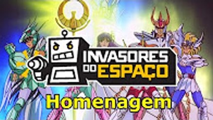 Os Invasores do Espaço (Vai Seiya) - Homenagem (Piloto)