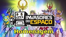 Os Invasores do Espaço (Vai Seiya) - Homenagem (Piloto)