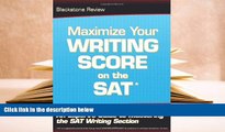 PDF  Maximize Your Writing Score on the SAT: An Expert s Guide to Mastering the SAT Writing